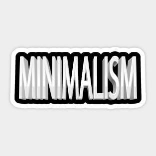 Minimalism Sticker